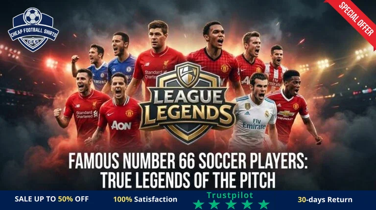 famous-number-66-soccer-players-true-legends-of-the-pitch-featured-768x428-r