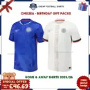 Chelsea FC Gift Bundle - Home & Away Cheap Football Shirts 2025/26 Overview