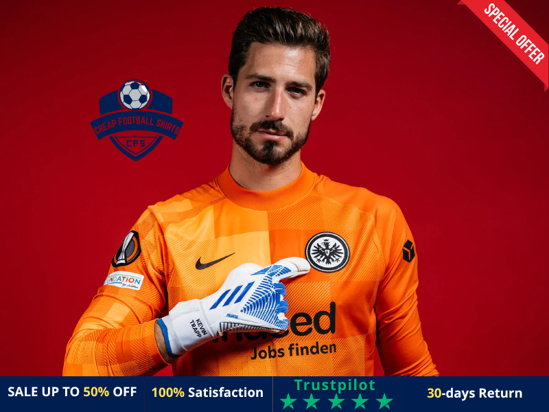 Kevin Trapp – Eintracht Frankfurt and Germany
