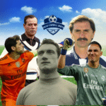 Real Madrid Best Goalkeeper Ever Who Defines Legendary Saves