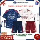 Arsenal Birthday Football Gift Bundle 25/26 - Away & Third