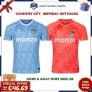 Coventry City Football Shirt Gift Pack 25/26 - HOME AND AWAY