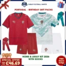 Portugal FC Birthday Football Kit Packs 2026 - Home & Away