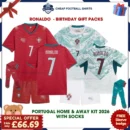 Portugal RONALDO 7 FC Birthday Football Kit Packs 2026 - Home & Away