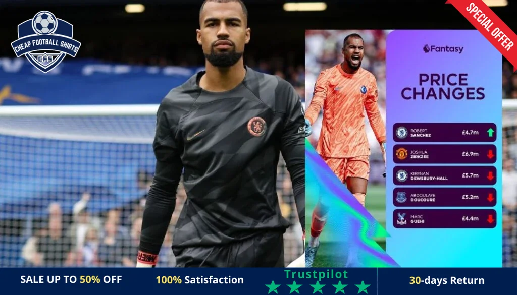 Robert_Sanchez_Chelsea_FPL-1024x585-r