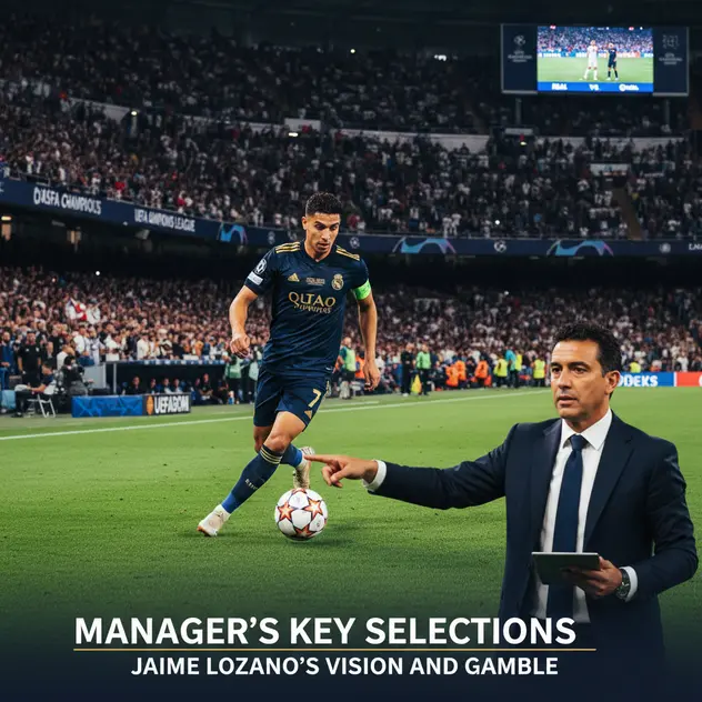 Manager's Key Selections: Jaime Lozano’s Vision and Gamble