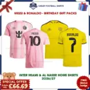 Inter Miami and Al Nassr 2026/27 Gift Pack – Home Men Cheap Football Shirts - MESSI 10 and RONALDO 7 - Overview