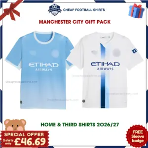 Manchester City 2026/27 Gift Pack – Home and Third Men Cheap Football Shirts - Overview